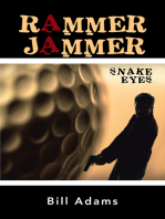 Rammer Jammer: Snake  Eyes