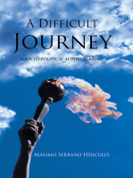 A Difficult Journey: A Socio-Political Autobiography