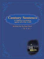 Century Sentence: A Chinese Accusation Against All of the World