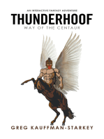 Thunderhoof: Way of the Centaur