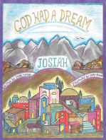 God Had a Dream Josiah