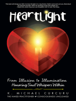 Heartlight: From Illusion to Illumination—Honoring Soul Whispers Within