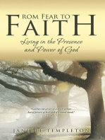 From Fear to Faith: Living in the Presence and Power of God