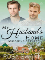 My Husband’s Home: MM Omegaverse Mpreg Romance: Blossoming of Fate, #7