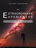 My Extraordinary Experiences
