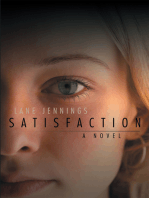Satisfaction: A Novel