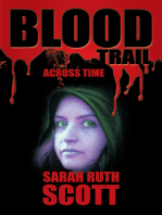 Blood Trail: Across Time