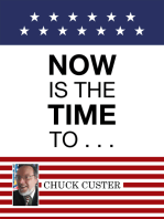Now Is the Time to . . .