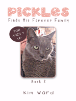 Pickles Finds His Forever Family: Book 2
