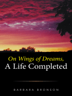 On Wings of Dreams, a Life Completed