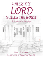 Unless the Lord Builds the House: A Devotional on Marriage