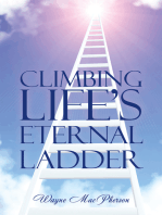 Climbing Life's Eternal Ladder