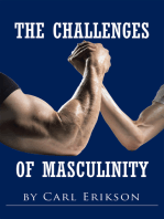 The Challenges of Masculinity