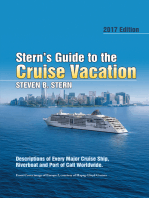 Stern’S Guide to the Cruise Vacation: 2017 Edition: Descriptions of Every Major Cruise Ship, Riverboat and Port of Call Worldwide.
