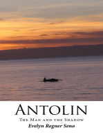 Antolin: The Man and the Shadow