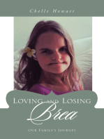 Loving and Losing Brea: Our Family's Journey