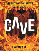 The Cave: From Darkness to Light