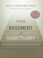 From Basement to Sanctuary: Finding Healing and Transformation Through Surrender