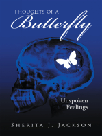 Thoughts of a Butterfly: Unspoken Feelings