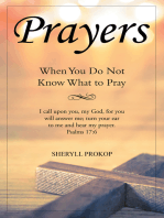 Prayers: When You Do Not Know What to Pray