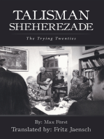 Talisman Sheherezade: The Trying Twenties