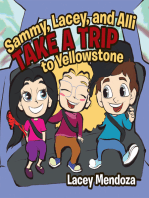 Sammy, Lacey, and Alli Take a Trip