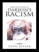 A Short but Full Book on Darwin’S Racism
