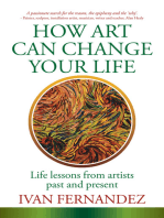 How Art Can Change Your Life