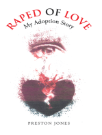 Raped of Love: My Adoption Story