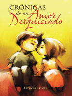 Crónicas De Un Amor Desquiciado