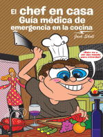 El Chef En Casa. Guía Médica De Emergencia En La Cocina