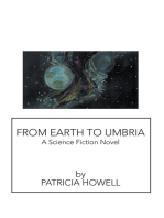 From Earth to Umbria: A Science Fiction Novel