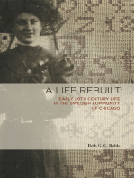 A Life Rebuilt: Early 20Th Century Life in the Swedish Community of Chicago