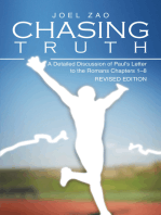 Chasing Truth: A Detailed Discussion of Paul’s Letter to the Romans Chapters 1–8