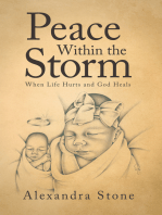 Peace Within the Storm: When Life Hurts and God Heals