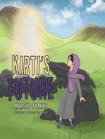 Kirti’S Future