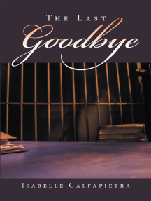 The Last Goodbye by Isabelle Calfapietra - Ebook | Scribd