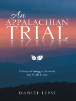 An Appalachian Trial: A Story of Struggle, Survival, and God’S Grace