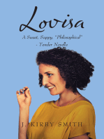 Lovisa: A Sweet Sappy “Philosophical”- Tender Novella