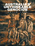 Australia’S Unthinkable Genocide