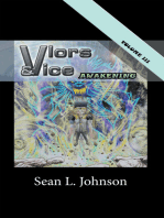 VLORs & VICE: Awakening: Volume 3
