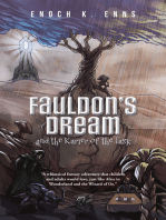 Fauldon’S Dream and the Karier of the Task