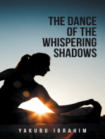 The Dance of the Whispering Shadows