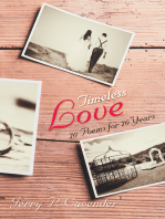 Timeless Love: 70 Poems for 70 Years