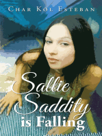 Sallie Saddity Is Falling