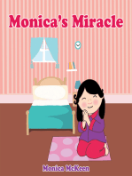 Monica’S Miracle