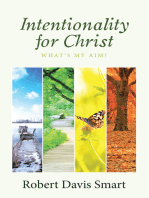 Intentionality for Christ