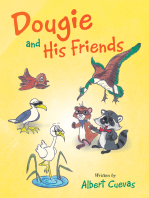 Dougie and His Friends