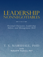 Leadership Nonnegotiables: Personal Character, Leadership Talent, and Management Skill