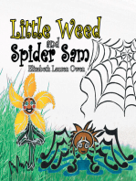 Little Weed and Spider Sam